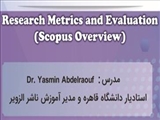 اطلاع رسانی برگزاری وبینار Research Metrics and Evaluation (Scopus Overview) ویژه اساتید، محققین و دانشجویان