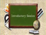  Introductory session  